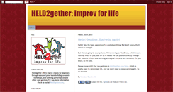 Desktop Screenshot of held2getherimprov.blogspot.com