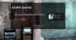 Desktop Screenshot of blakesuarez.blogspot.com