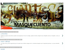 Tablet Screenshot of masquecuento.blogspot.com