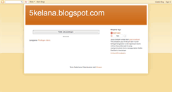 Desktop Screenshot of 5kelana.blogspot.com