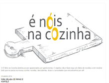 Tablet Screenshot of enoisnacozinha.blogspot.com