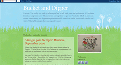 Desktop Screenshot of bucketanddipper.blogspot.com