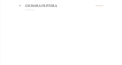 Desktop Screenshot of gilmara-oliveira.blogspot.com