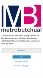 Mobile Screenshot of metrobutchual.blogspot.com