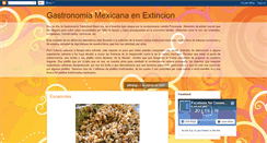 Desktop Screenshot of gastronomiamexicanaenextincion.blogspot.com