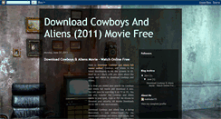 Desktop Screenshot of download-cowboys-aliens-movie.blogspot.com