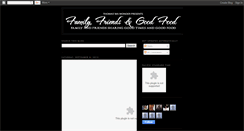 Desktop Screenshot of familyfriendsgoodfood.blogspot.com