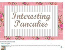 Tablet Screenshot of interestingpancakes.blogspot.com