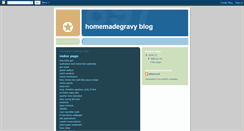 Desktop Screenshot of homemadegravy.blogspot.com