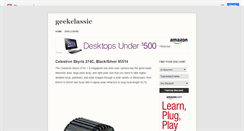 Desktop Screenshot of geekclassic.blogspot.com