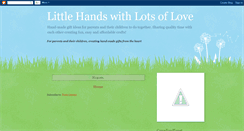 Desktop Screenshot of littlehandslotsoflove.blogspot.com
