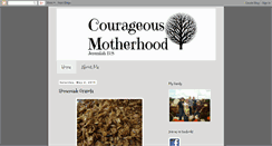 Desktop Screenshot of courageousmotherhood.blogspot.com