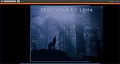 Desktop Screenshot of despertardeluna.blogspot.com