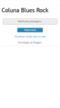 Mobile Screenshot of colunabluesrock.blogspot.com