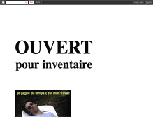 Tablet Screenshot of ouvert-pour-inventaire.blogspot.com