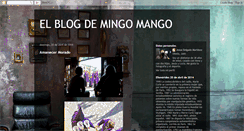 Desktop Screenshot of elblogdemingomango.blogspot.com