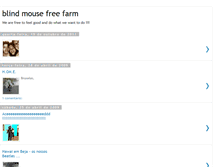 Tablet Screenshot of blindmousefreefarm.blogspot.com