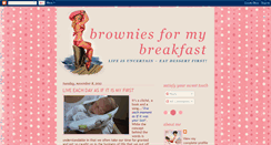 Desktop Screenshot of browniesformybreakfast.blogspot.com