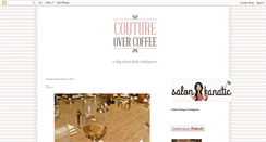 Desktop Screenshot of coutureovercoffee.blogspot.com