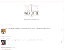 Tablet Screenshot of coutureovercoffee.blogspot.com