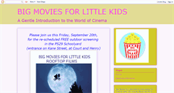 Desktop Screenshot of bigmoviesforlittlekids.blogspot.com