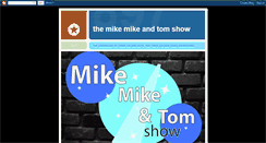 Desktop Screenshot of mikemikeandtom.blogspot.com