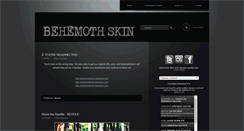 Desktop Screenshot of behemothskin2.blogspot.com