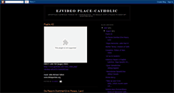 Desktop Screenshot of ejvideoplace-catholic.blogspot.com