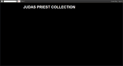 Desktop Screenshot of judaspriestcollection.blogspot.com