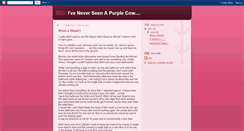 Desktop Screenshot of iveneverseenapurplecow.blogspot.com