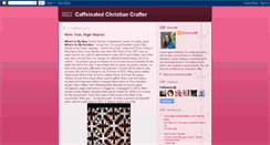 Desktop Screenshot of caffeinatedchristiancrafter.blogspot.com