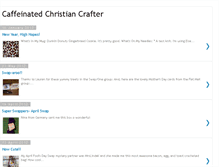 Tablet Screenshot of caffeinatedchristiancrafter.blogspot.com