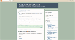 Desktop Screenshot of notquitewhatihadplanned.blogspot.com