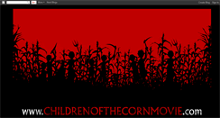 Desktop Screenshot of childrenofthecornmovie.blogspot.com