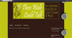 Desktop Screenshot of if-thesewallscouldtalk.blogspot.com