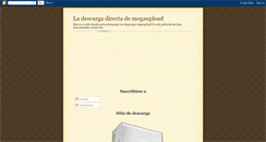 Desktop Screenshot of ladescargadirectamegaupload.blogspot.com