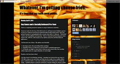Desktop Screenshot of cheesefriesrants.blogspot.com