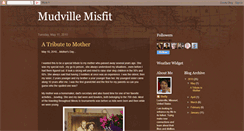 Desktop Screenshot of mudvillemisfit.blogspot.com