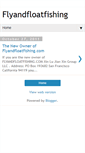 Mobile Screenshot of flyandfloatfishing.blogspot.com