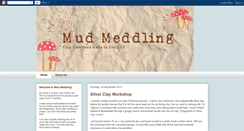 Desktop Screenshot of mud-meddling.blogspot.com