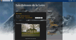 Desktop Screenshot of leschteauxdelaloire.blogspot.com