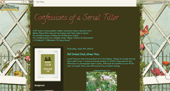 Desktop Screenshot of confessionsofaserialtiller.blogspot.com