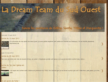 Tablet Screenshot of ladreamteamdusudouest.blogspot.com