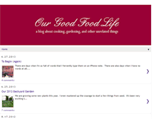 Tablet Screenshot of ourgoodfoodlife.blogspot.com