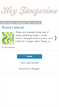 Mobile Screenshot of heytangerine.blogspot.com