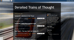 Desktop Screenshot of derailedtrainsofthought.blogspot.com