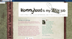 Desktop Screenshot of mommyhoodismyrealjob.blogspot.com