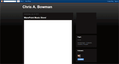 Desktop Screenshot of chrisabowman.blogspot.com
