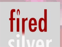 Tablet Screenshot of firedsilver.blogspot.com