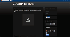 Desktop Screenshot of jornalr7dasmafias.blogspot.com
